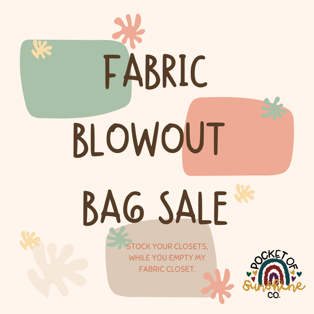 Fabric Blowout Bag Sale